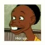 hol up