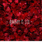 - AMMY & LEX -