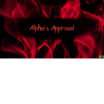 Alpha's Approval