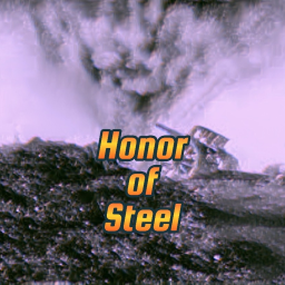 The Honor of Steel (Beta)