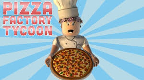 Pizza Factory Tycoon