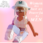 GIRLS CAN DO WHAT GUYS CAN!
