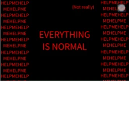 EVERYTHINGISNORMAL (HORROR) [UPDATE 4!] icon