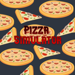 Pizza Simulator!! [BETA]