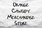 Orange Cawsidy Merchandise Store