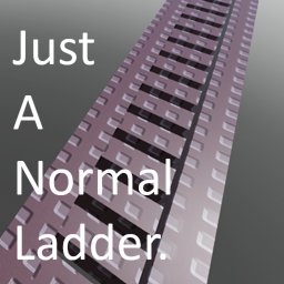 Just a normal ladder...