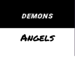Demons Versus Angels