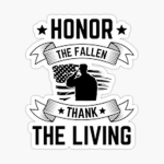 Honor The Fallen/ Honor The Serving!