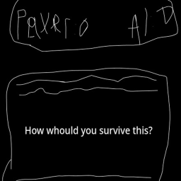 How Whould You Survive This?
