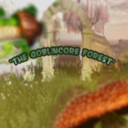 • the goblincore forest