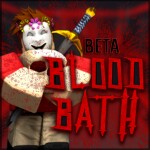Bloodbath [BETA]