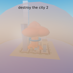 destroy the city 2