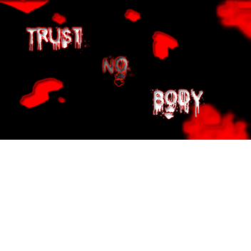 [Beta] Trust Nobody
