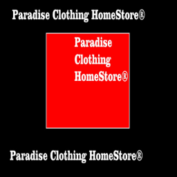 Paradise Clothing HomeStore®️