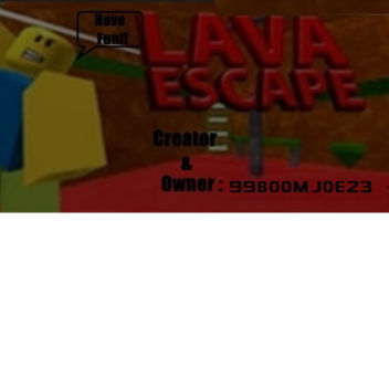 The Lava Escape Bring it back !!
