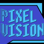 PIXELVISION