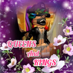 QUEENS AND KINGS !!!