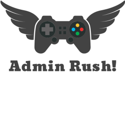 Admin Rush!