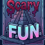 Scary fun obby’s