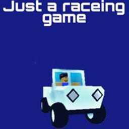 just a racing game