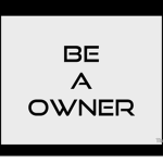 Be An Owner