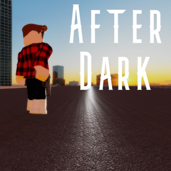 After Dark