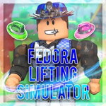 Fedora Lifting Simulator