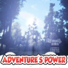 Adventure's Power
