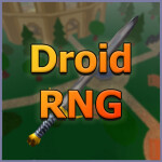 RNG Droids [Artifacts]