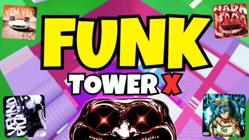 Funk Tower X 💥