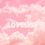 *. Lovelies .*