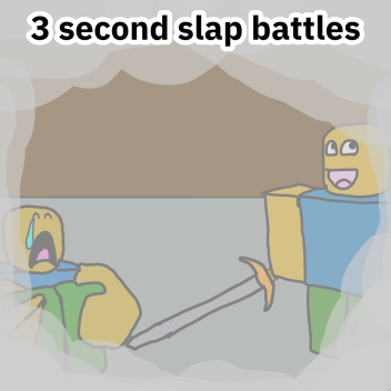 3 second slap