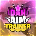 ⚔️ Dah Aim Trainer