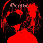 -+Geisha+-