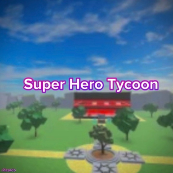 Super Hero Tycoon