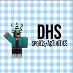 [DHS] Sports/Activities