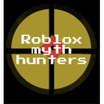 ~Roblox myth hunters~