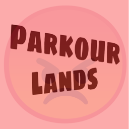 (Difficulty Chart Unfinished) Parkour Lands