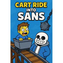 Cart Ride Into Sans