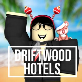 Driftwood Hotels {NOT FINISHED}