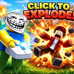 Click t Explode