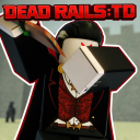 [UPD] Dead Rails Tower Defense