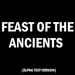 Feast of the Ancients 🖤🎉 [Beta Acess] (Halloween