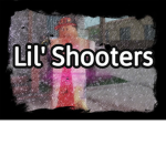 Lil' Shooters