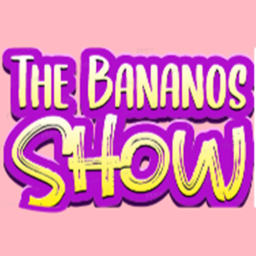 The Bananos Show™