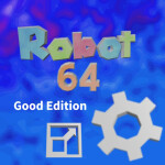 Robot 64 Engine good edition