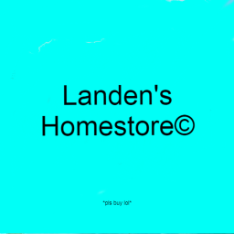 Landen's Homestore (NEW)
