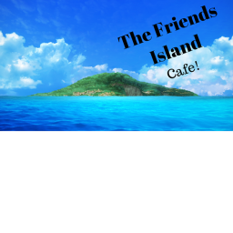 The Friends Island's Cafe