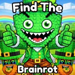 Find the Brainrot [426]