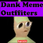 Dank Meme Outfitters
